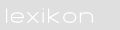 Das Lexikon